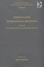 Kierkegaard's International Reception: Tome II v. 8 (Kierkegaard Research: Sources Reception and Resources)