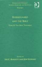 Volume 1, Tome II: Kierkegaard and the Bible - The New Testament: 2 (Kierkegaard Research: Sources Reception and Resources)
