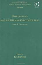 Kierkegaard and His German Contemporaries: Tome I v. 6 (Kierkegaard Research: Sources Reception and Resources): Tome I v. 6 (Kierkegaard Research: Sources Reception and Resources)