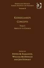 Volume 15, Tome I: Kierkegaard's Concepts