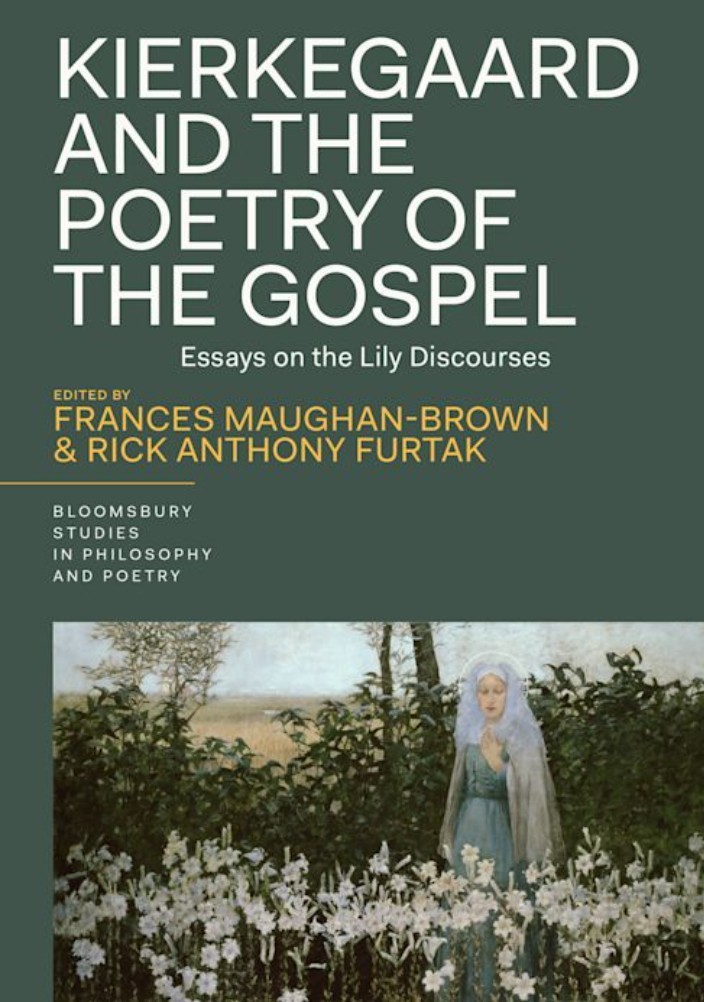Omslag: Kierkegaard and the Poetry of the Gospel: Essays on the Lily Discourses