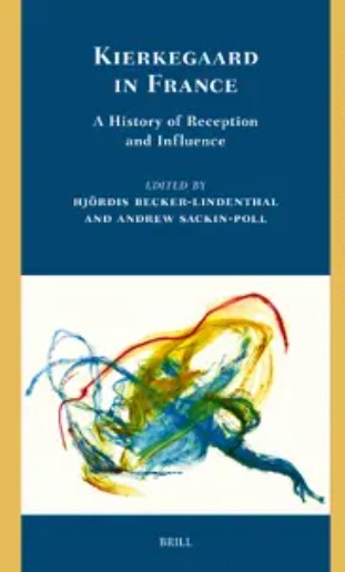 Omslag: Kierkegaard in France: A History of Reception and Influence